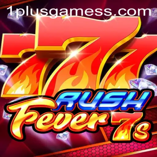 Unveiling RushFever7s: A Thrilling Gaming Adventure by 1plusgames